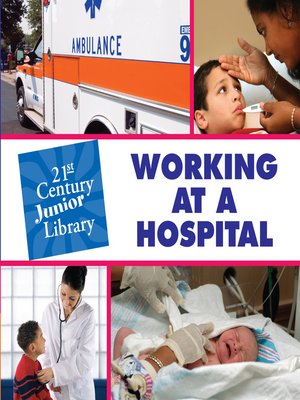 cover image of Working at a Hospital